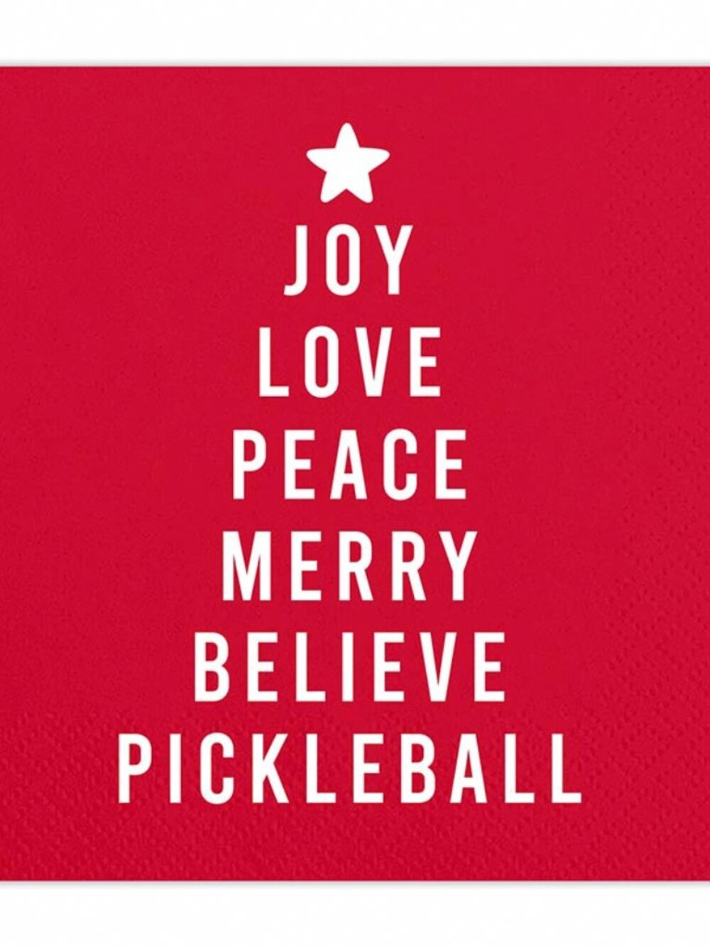Joy, Love, Peace, Merry, Believe, Pickleball - Cocktail Napkin